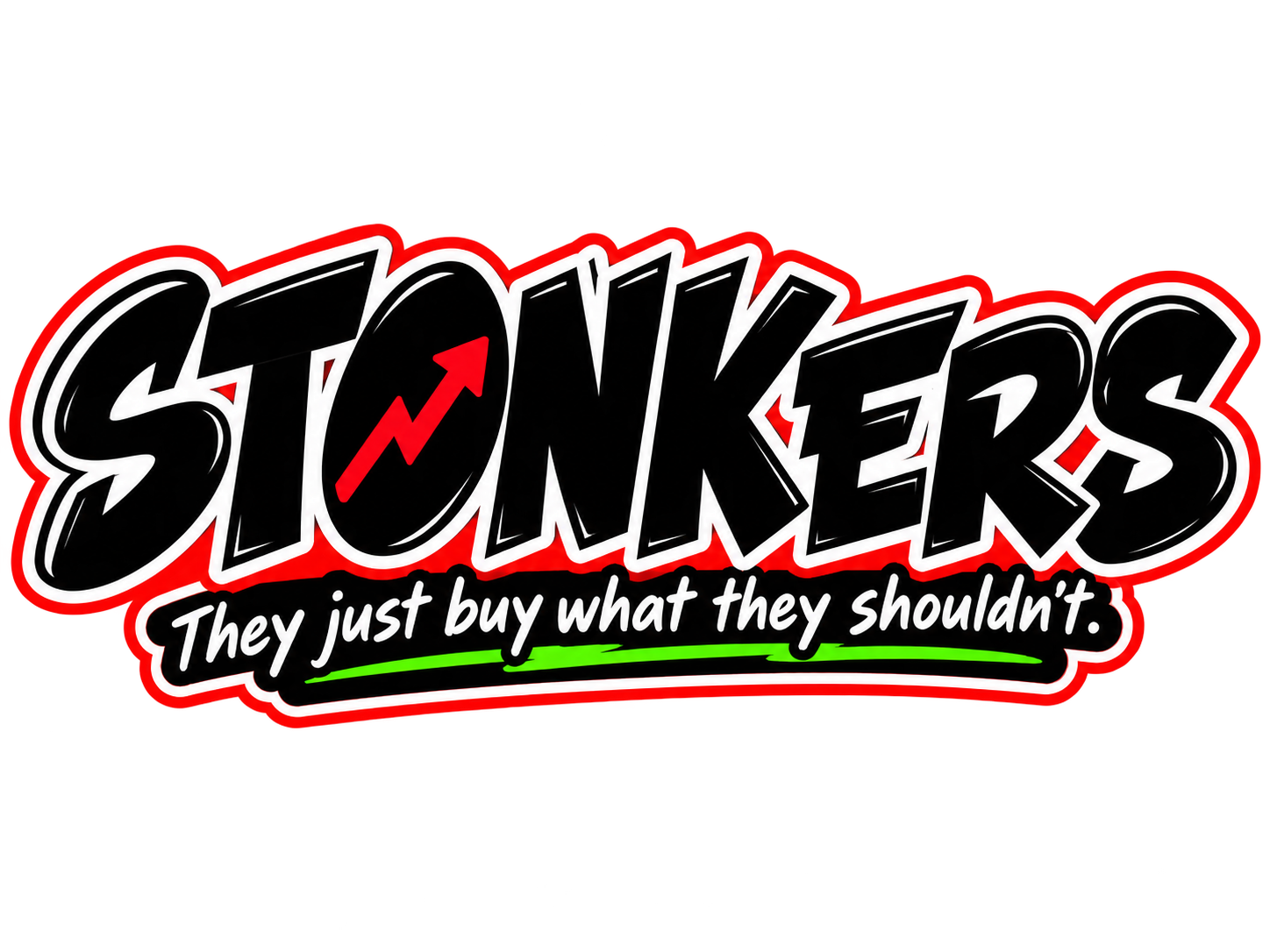 STONKERS — They just buy what they shouldn’t.